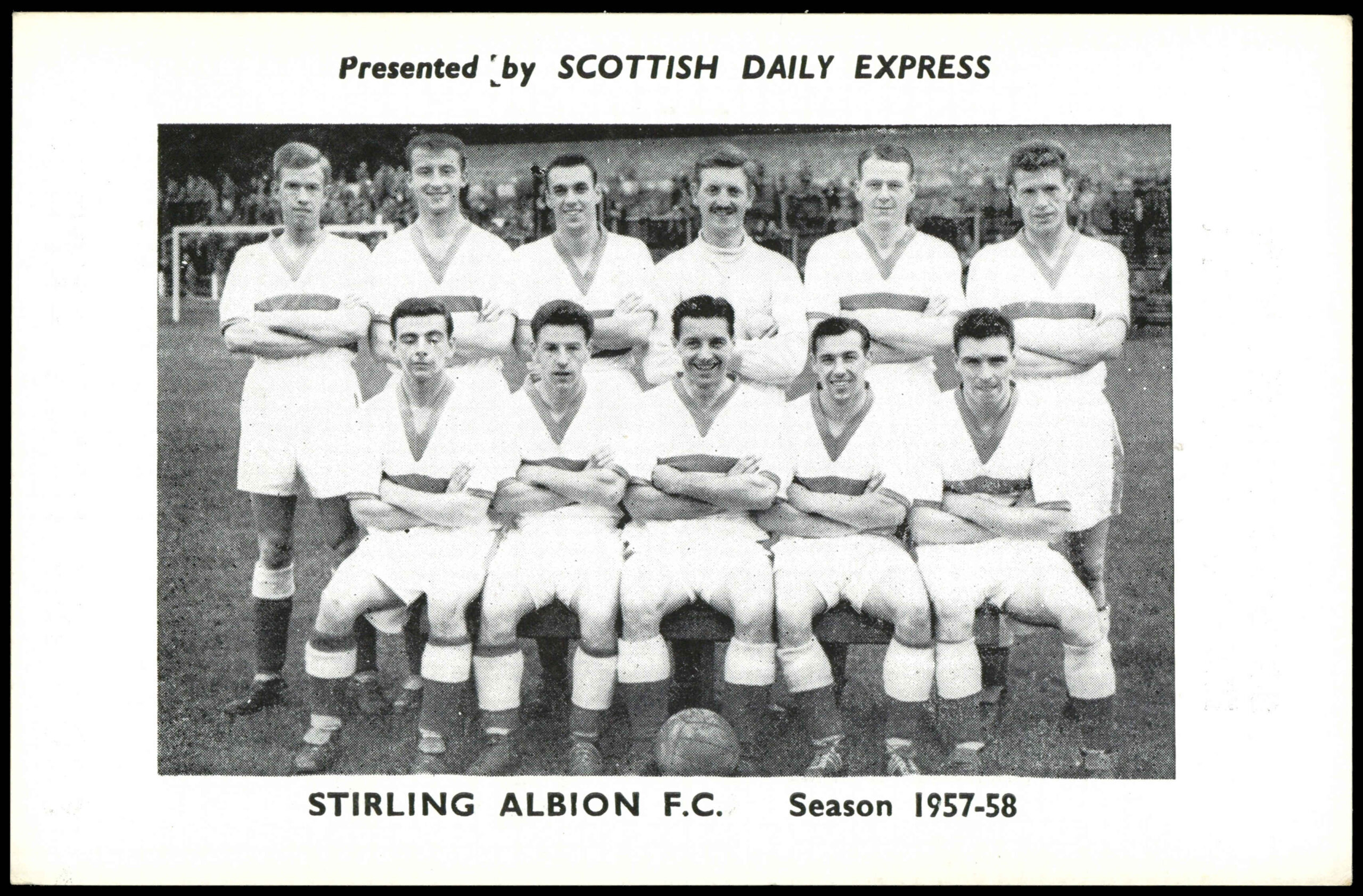 Scottish Daily Express - 'Season 1957-58' (1957) - Stirling Albion F.C. Scottish Daily Express - 'Season 1957-58' (1957) - Stirling Albion F.C.