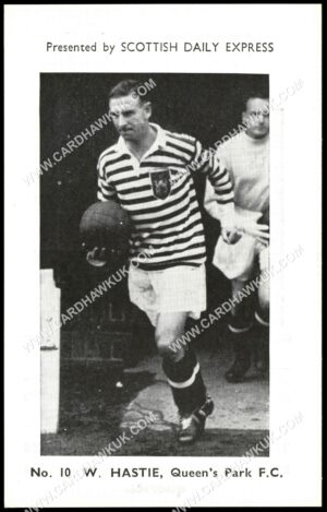 Scottish Daily Express - 'Scottish Footballers' (1957) - W. Hastie (Queens Park)