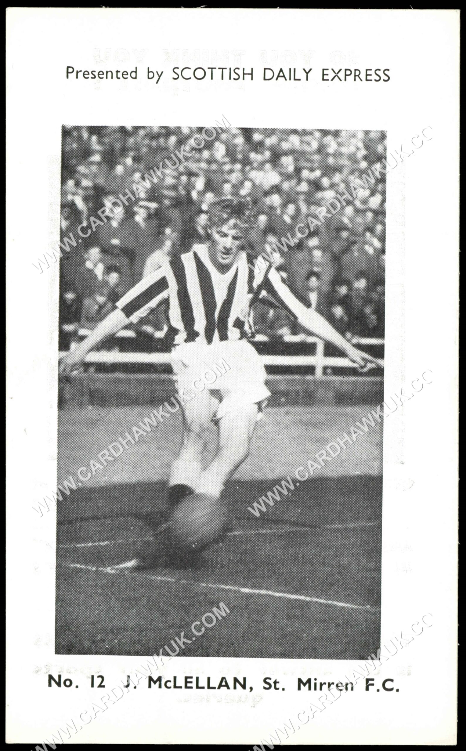 Scottish Daily Express - 'Scottish Footballers' (1957) - J. McLellan (St. Mirren) Scottish Daily Express - 'Scottish Footballers' (1957) - J. McLellan (St. Mirren)
