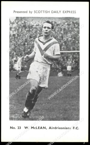 Scottish Daily Express - 'Scottish Footballers' (1957) - W. McLean (Airdrieonians)