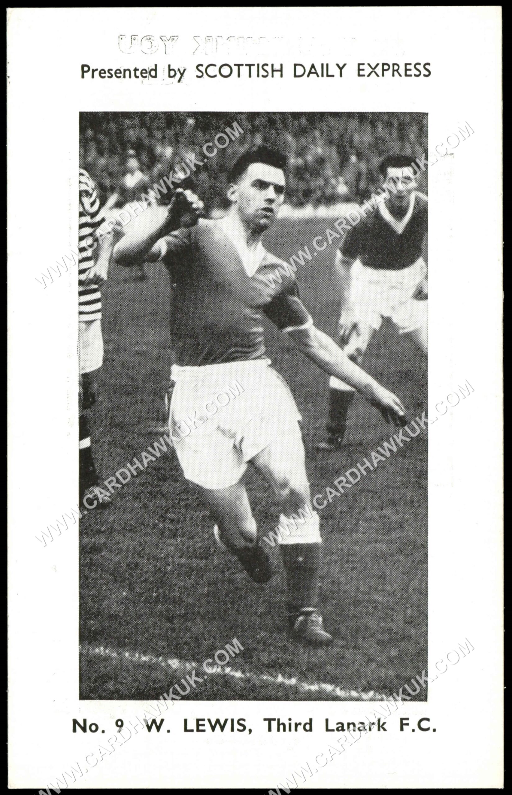 Scottish Daily Express - 'Scottish Footballers' (1957) - W. Lewis (Third Lanark) Scottish Daily Express - 'Scottish Footballers' (1957) - W. Lewis (Third Lanark)