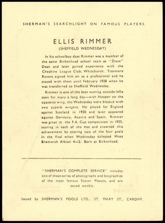 Sherman's Pools - 'Searchlight on Famous Players' (1937) - Ellis Rimmer (Sheffield Wednesday) Sherman's Pools - 'Searchlight on Famous Players' (1937) - Ellis Rimmer (Sheffield Wednesday)