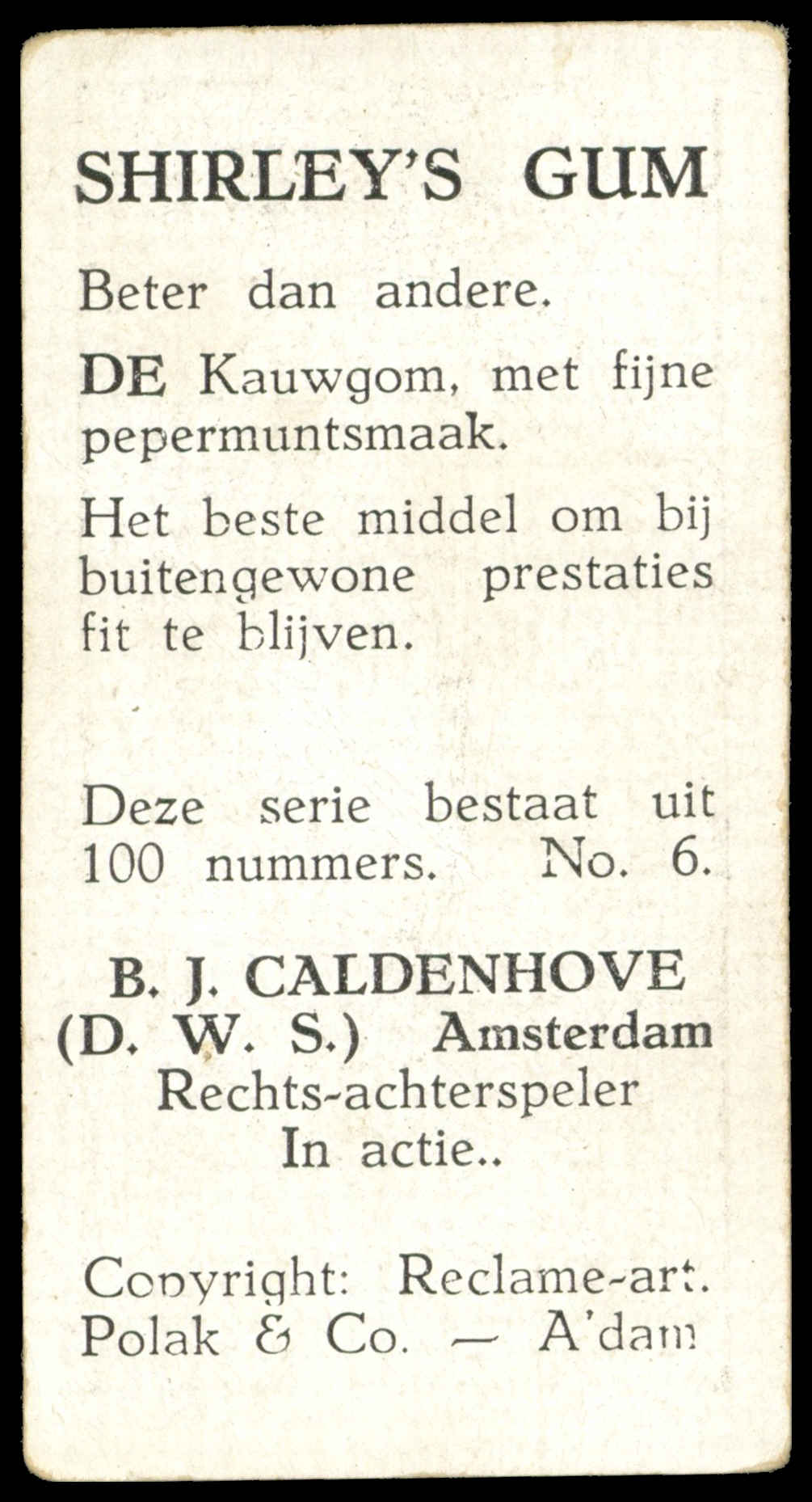 Shirleys Gum - 'Nederlansche Sport (100)' (1936) - B.J. Caldenhove (D.W.S. Amsterdam) Shirleys Gum - 'Nederlansche Sport (100)' (1936) - B.J. Caldenhove (D.W.S. Amsterdam)