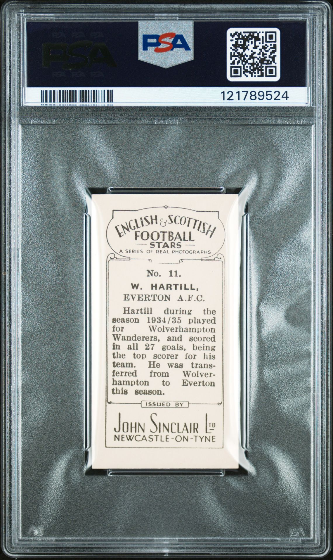 Sinclair - 'English & Scottish Football Stars' (1935) - W. Hartill (Everton) **PSA9** Sinclair - 'English & Scottish Football Stars' (1935) - W. Hartill (Everton) **PSA9**