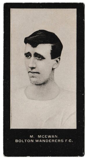Smith's - 'Footballers Cup Tie S2' (1909) - M. McEwen (Bolton W)