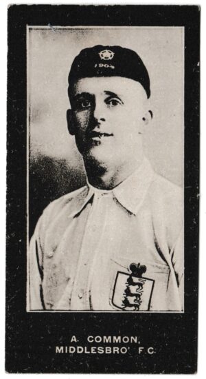 Smith's - 'Footballers Cup Tie S1' (1909) - A. Common (Middlesbrough)