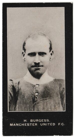 Smith's - 'Footballers Cup Tie S1' (1909) - H. Burgess (Man Utd)