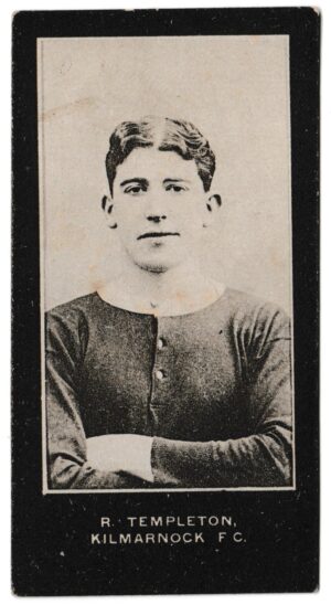 Smith's - 'Footballers Cup Tie S2' (1909) - R. Templeton (Kilmarnock)