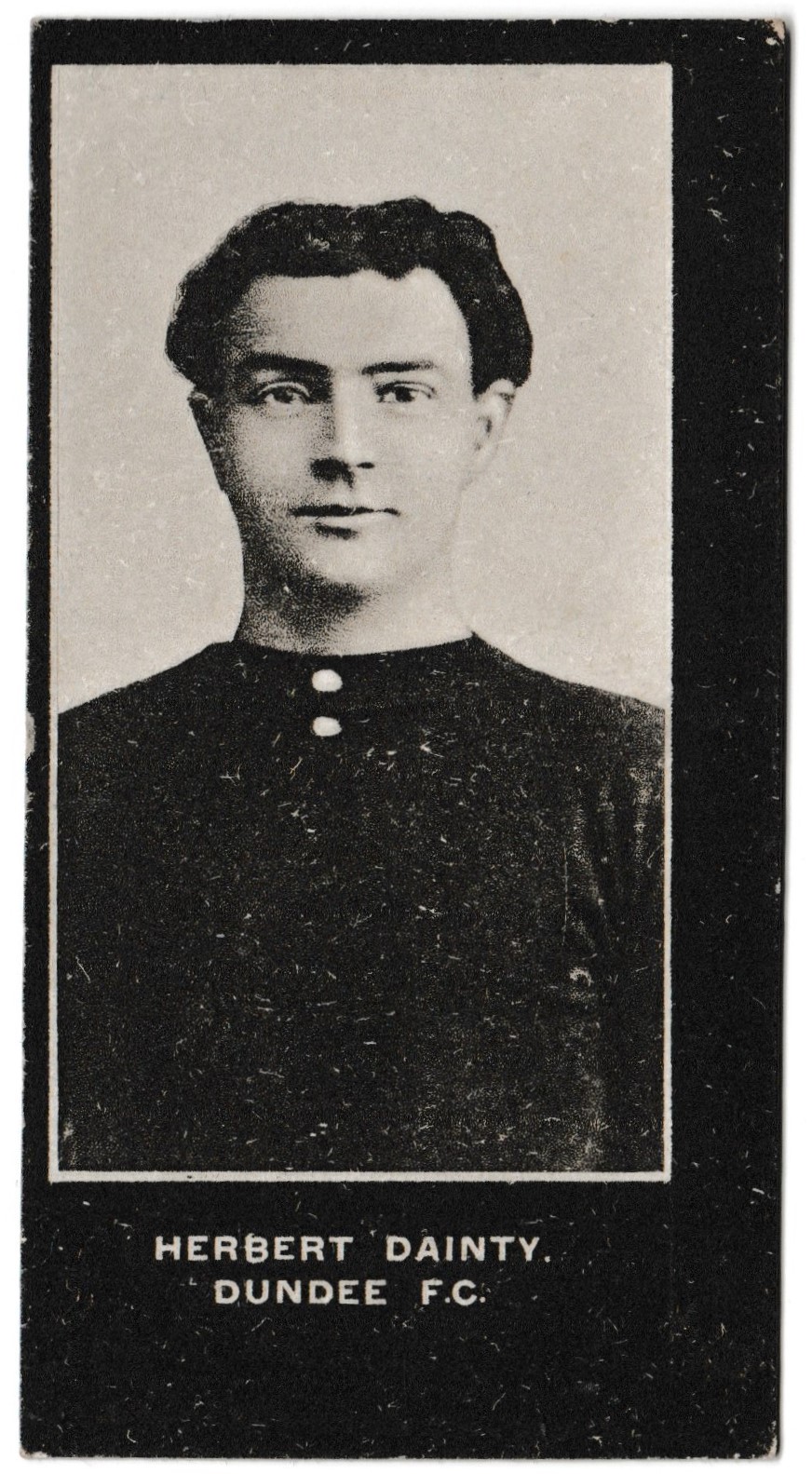 Smith's - 'Footballers Cup Tie S2' (1909) - H. Dainty (Dundee) Smith's - 'Footballers Cup Tie S2' (1909) - H. Dainty (Dundee)