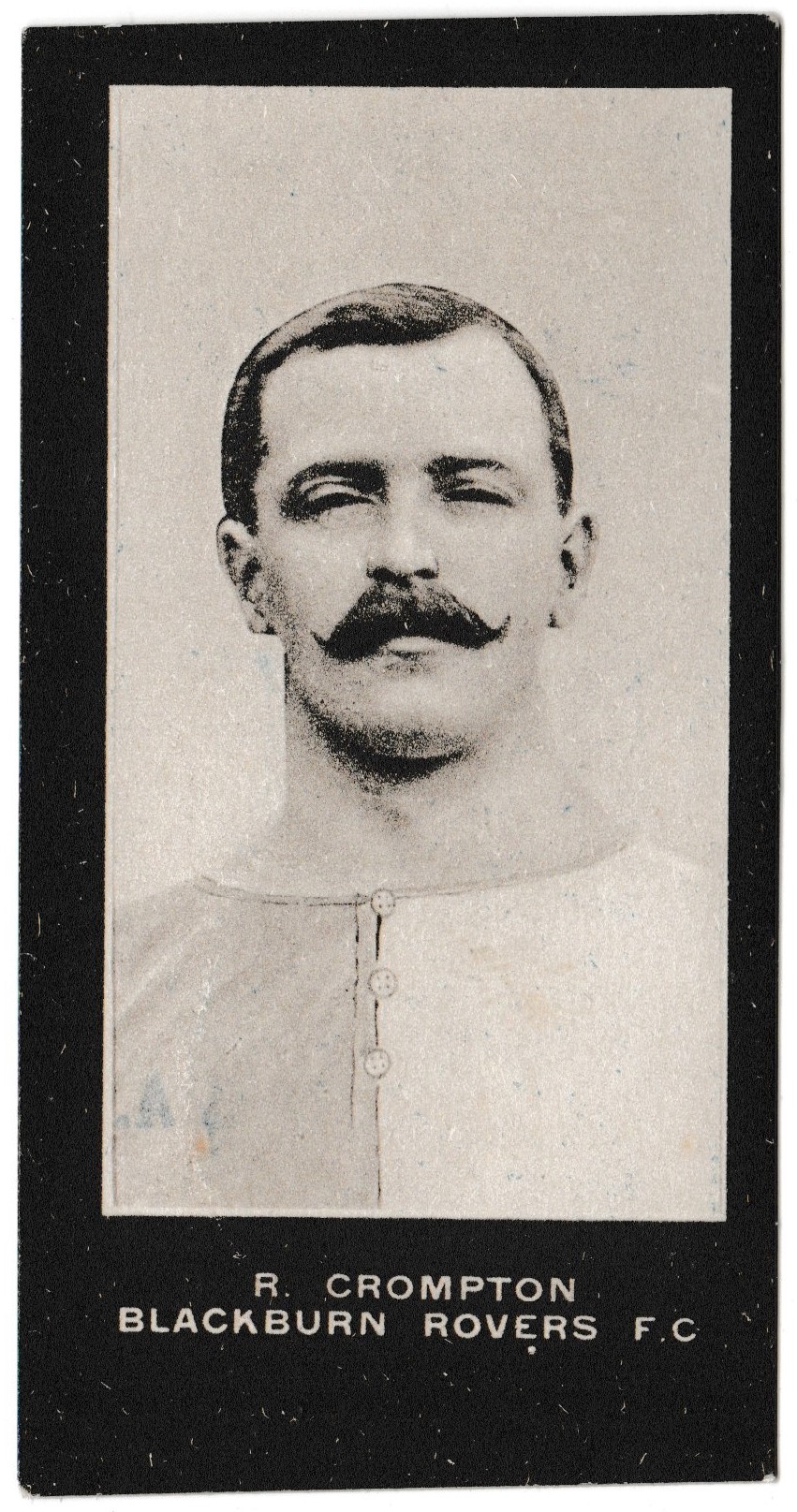 Smith's - 'Footballers Cup Tie S2' (1909) - R. Crompton (Blackburn Rovers) Smith's - 'Footballers Cup Tie S2' (1909) - R. Crompton (Blackburn Rovers)