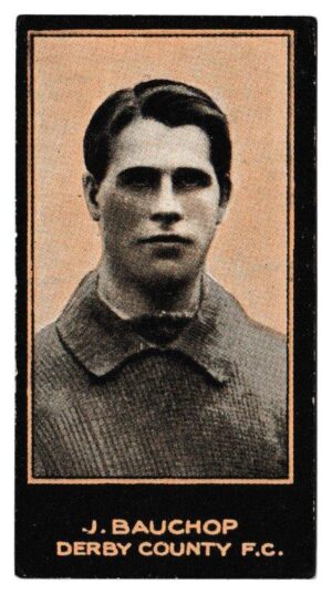 Smith's - 'Footballers (1914 DBB)' - Card #107 - J. Bauchop (Derby County) Smith's - 'Footballers (1914 DBB)' - Card #107 - J. Bauchop (Derby County)
