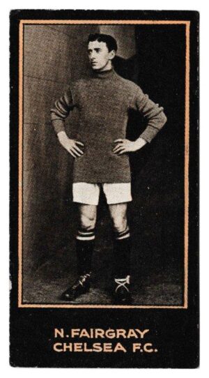 Smith's - 'Footballers (1914 DBB)' - Card #130 - N. Fairgray (Chelsea) Smith's - 'Footballers (1914 DBB)' - Card #130 - N. Fairgray (Chelsea)