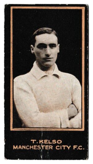 Smith's - 'Footballers (1914 DBB)' - Card #36 - T. Kelso (Man City) Smith's - 'Footballers (1914 DBB)' - Card #36 - T. Kelso (Man City)