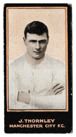 Smith's - 'Footballers (1914 LBB)' - Card #121 - J. Thornley (Man City) Smith's - 'Footballers (1914 LBB)' - Card #121 - J. Thornley (Man City)
