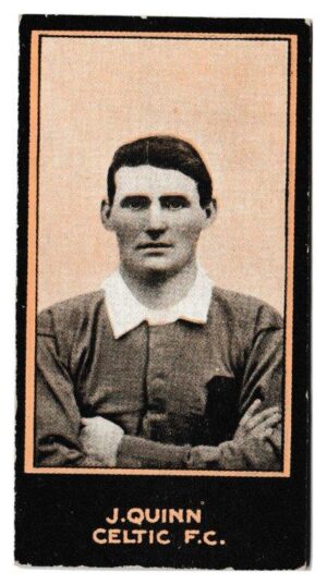 Smith's - 'Footballers (1914 LBB)' - Card #45 - J. Quinn (Celtic) Smith's - 'Footballers (1914 LBB)' - Card #45 - J. Quinn (Celtic)