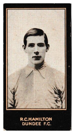 Smith's - 'Footballers (1914 LBB)' - Card #69 - R.C. Hamilton (Dundee) Smith's - 'Footballers (1914 LBB)' - Card #69 - R.C. Hamilton (Dundee)