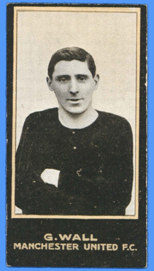 Smith's - 'Footballers' (1914) - G. Wall (Manchester United) Smith's - 'Footballers' (1914) - G. Wall (Manchester United)