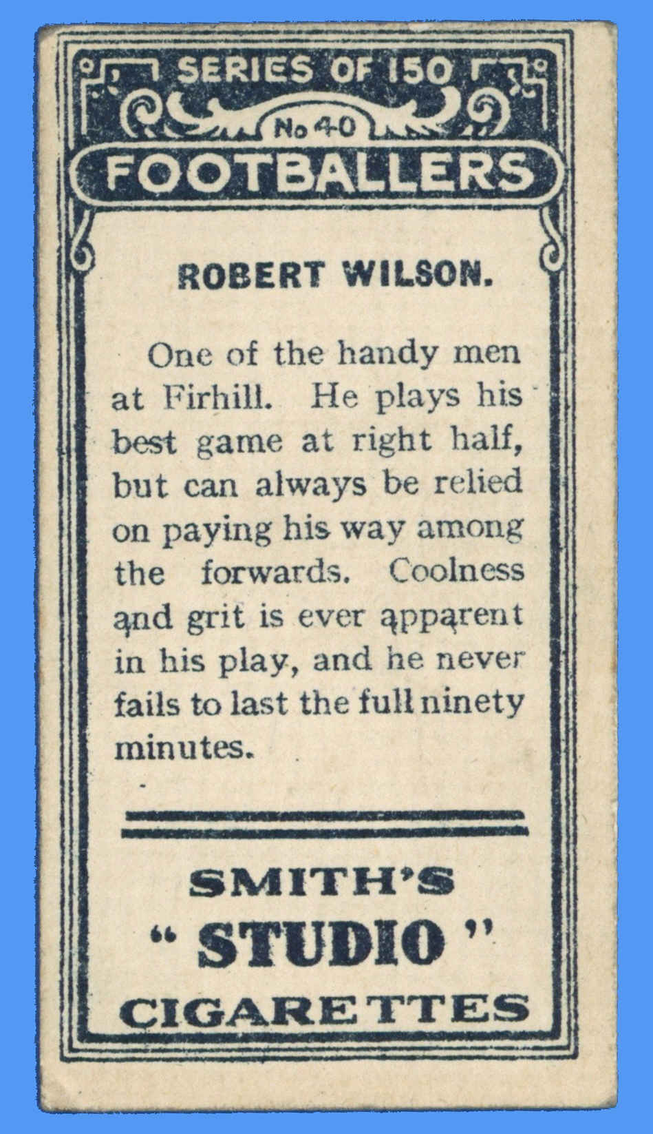 Smith's - 'Footballers' (1914) - R. Wilson (Partick Thistle) Smith's - 'Footballers' (1914) - R. Wilson (Partick Thistle)