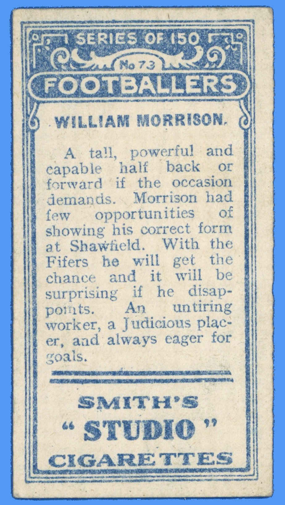 Smith's - 'Footballers' (1914) - W. Morrison (Raith Rovers) Smith's - 'Footballers' (1914) - W. Morrison (Raith Rovers)