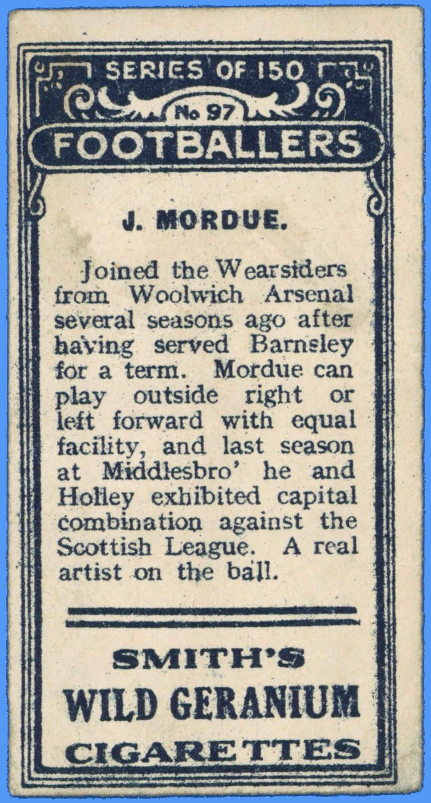 Smith's - 'Footballers' (1914) - J. Mordue (Sunderland) Smith's - 'Footballers' (1914) - J. Mordue (Sunderland)