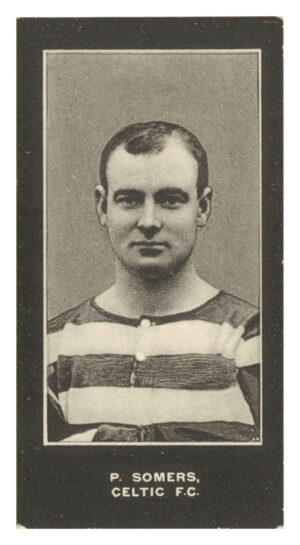 Smith's - P. Somers (Celtic) - 'Footballers Cup Tie S1' (1909)