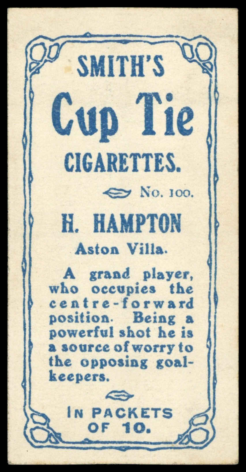 Smith's - H. Hampton (Aston Villa) - 'Footballers Cup Tie S2' (1909) Smith's - H. Hampton (Aston Villa) - 'Footballers Cup Tie S2' (1909)