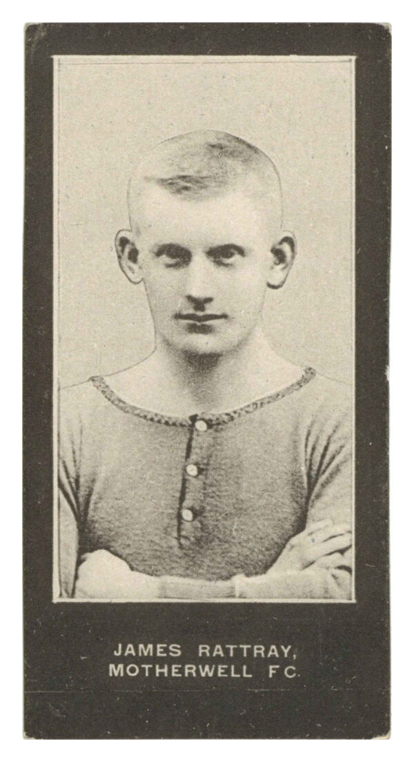 Vincent Rattray Smith’s – J. Rattray (Motherwell) – ‘Footballers Cup Tie S1’ (1909 ...