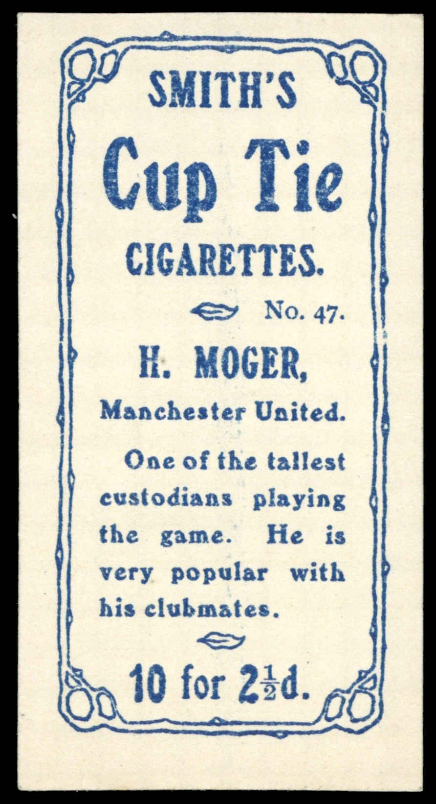 Smith's - H. Moger (Man Utd) - 'Footballers Cup Tie S1' (1909) Smith's - H. Moger (Man Utd) - 'Footballers Cup Tie S1' (1909)