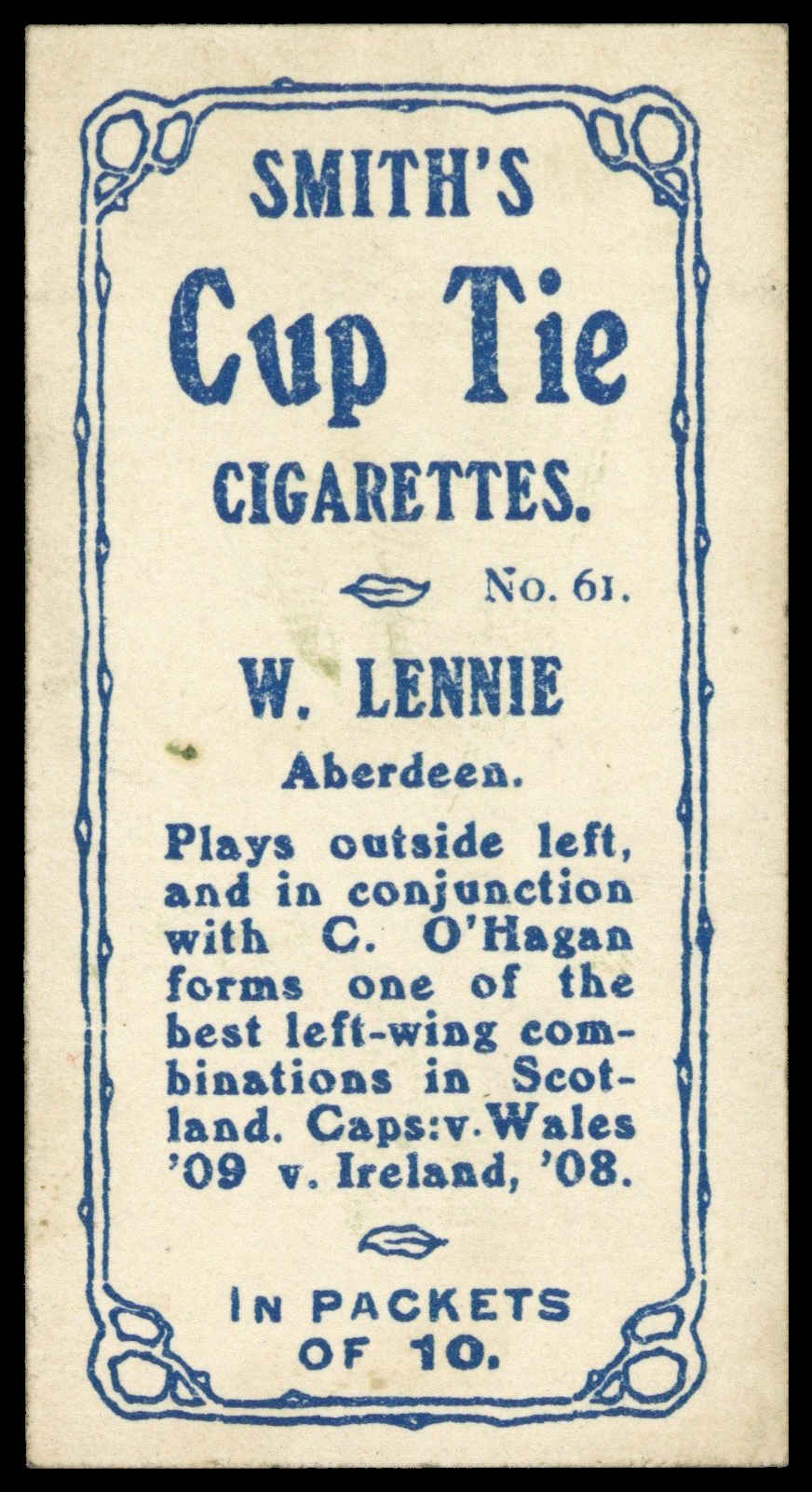 Smith's - W. Lennie (Aberdeen) - 'Footballers Cup Tie S2' (1909) Smith's - W. Lennie (Aberdeen) - 'Footballers Cup Tie S2' (1909)
