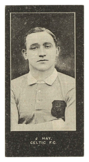 Smith's - J. Hay (Celtic) - 'Footballers Cup Tie S2' (1909)
