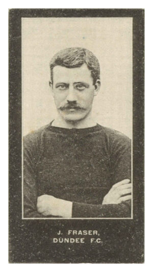 Smith's - J. Fraser (Dundee) - 'Footballers Cup Tie S2' (1909)