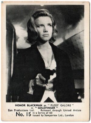 Somportex - 'James Bond 007 Film Scenes' (1964) - Card #15 - Honor Blackman in "Goldfinger"