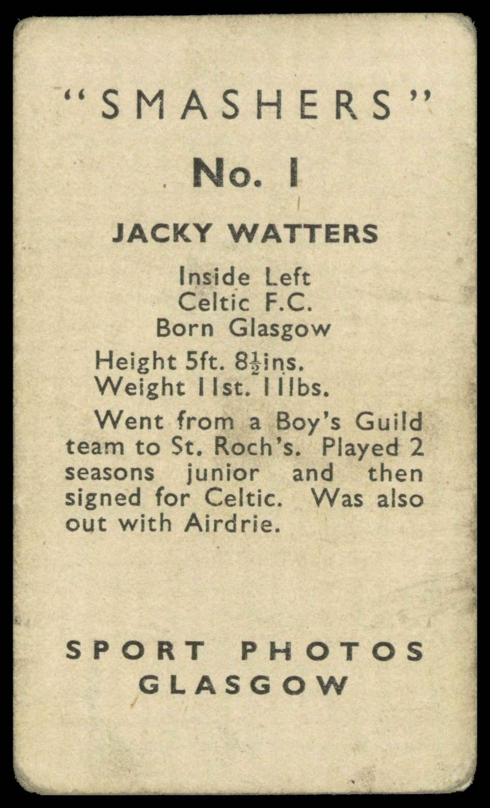 M.M. Frame - 'Smashers' (1950) - Jacky Watters (Celtic) M.M. Frame - 'Smashers' (1950) - Jacky Watters (Celtic)