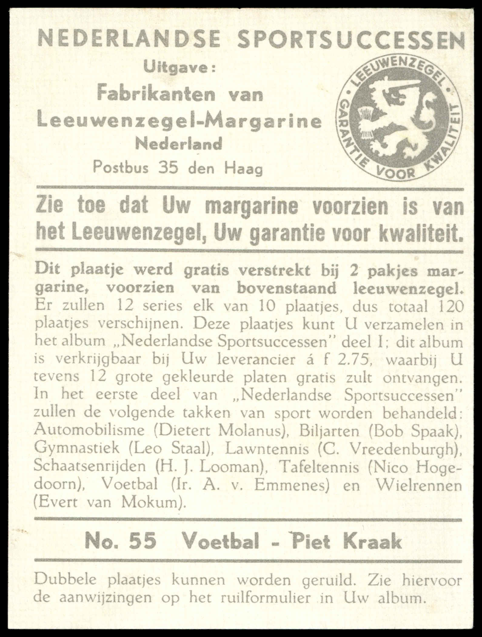 Leeuwenzegel - 'SportSuccessen' (1953) - Faas Wilkes (Ajax) Leeuwenzegel - 'SportSuccessen' (1953) - Faas Wilkes (Ajax)