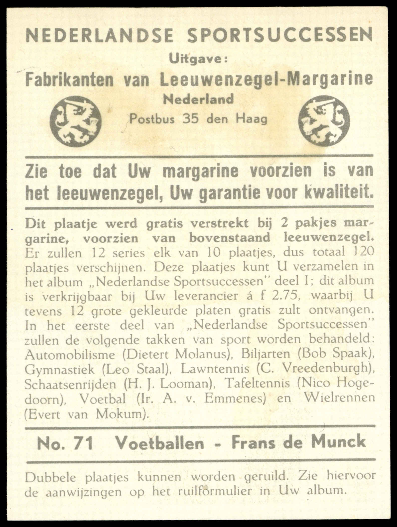 Leeuwenzegel - 'SportSuccessen' (1953) - Frans De Munck (Sparta Rotterdam) Leeuwenzegel - 'SportSuccessen' (1953) - Frans De Munck (Sparta Rotterdam)