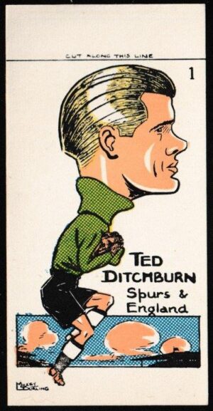 Sunday Empire News - 'Famous Footballers' (1953) - Ted Ditchburn (Spurs)