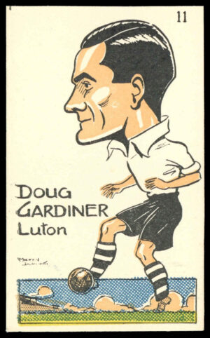 Sunday Empire News - 'Famous Footballers' (1953) - Doug Gardiner (Luton) Sunday Empire News - 'Famous Footballers' (1953) - Doug Gardiner (Luton)