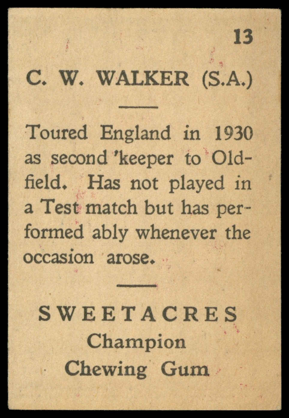 Sweetacres - 'Cricketers (Caricatures)' (1938) - C.W. Walker (South Australia) Sweetacres - 'Cricketers (Caricatures)' (1938) - C.W. Walker (South Australia)