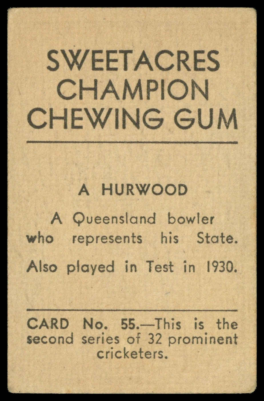 Sweetacres - 'Prominent Cricketers' (1932) - A. Hurwood (Queensland) Sweetacres - 'Prominent Cricketers' (1932) - A. Hurwood (Queensland)