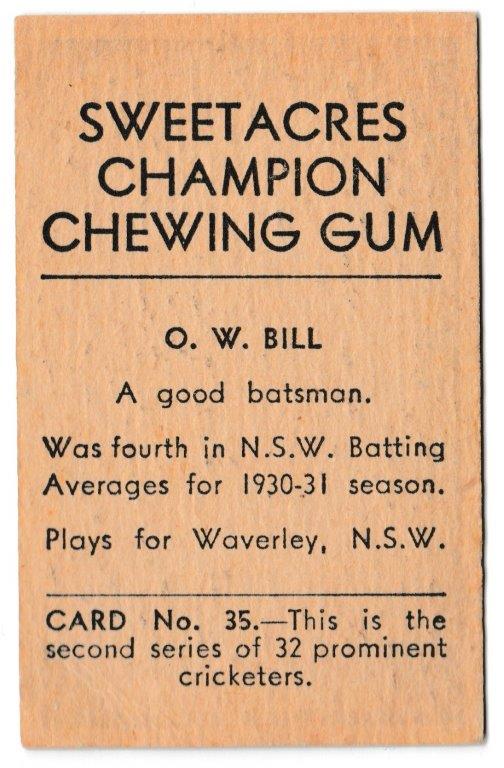 Sweetacres - 'Cricketers - Prominent Cricketers' (1932) - O.W. Bill (Waverley) Sweetacres - 'Cricketers - Prominent Cricketers' (1932) - O.W. Bill (Waverley)