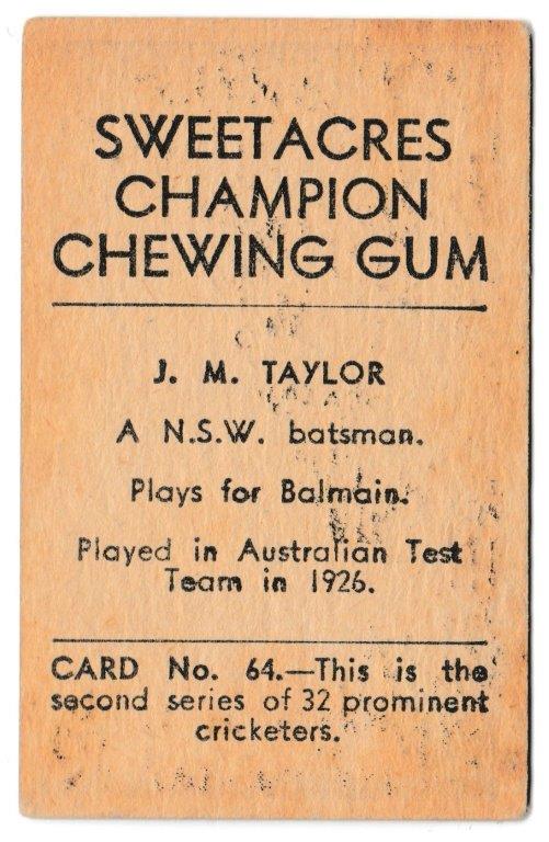 Sweetacres - 'Cricketers - Prominent Cricketers' (1932) - J.M. Taylor (Balmain) Sweetacres - 'Cricketers - Prominent Cricketers' (1932) - J.M. Taylor (Balmain)