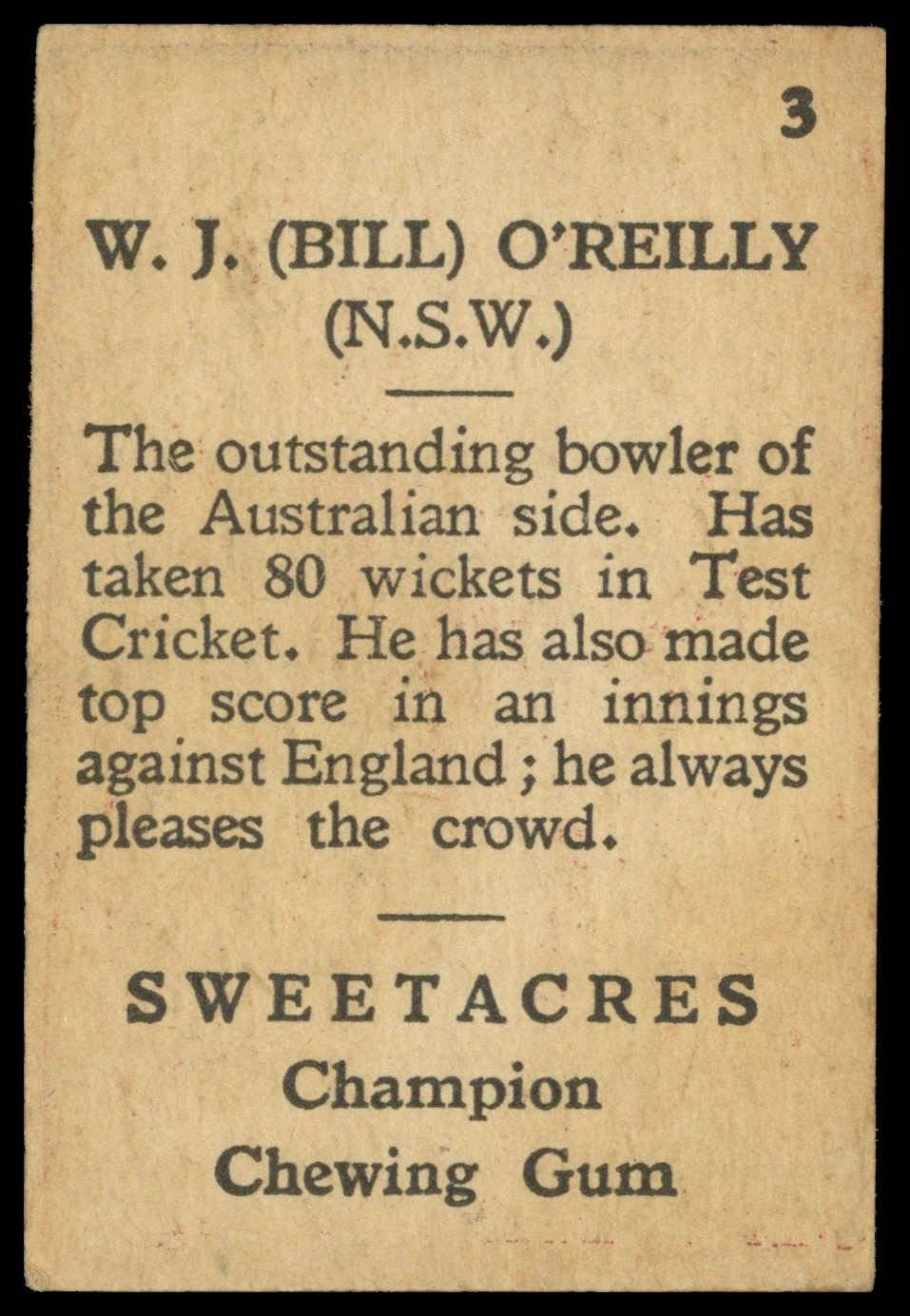Sweetacres - 'Cricketers (Caricatures)' (1938) - #3 - W.J. O'Reilly (New South Wales) Sweetacres - 'Cricketers (Caricatures)' (1938) - #3 - W.J. O'Reilly (New South Wales)