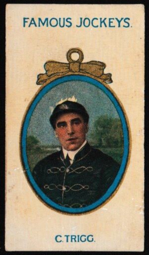 Taddy - 'Famous Jockeys (Blue Letterpress)' (1905) - C. Trigg