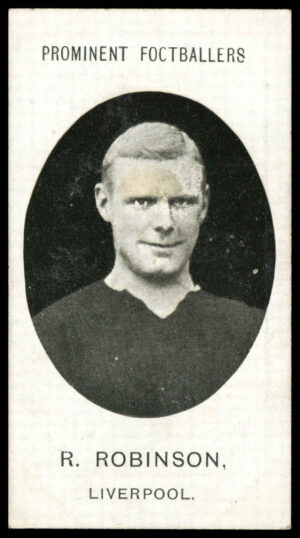 Taddy & Co - 'Prominent Footballers Liverpool (Imperial 1907)' (1907) - R. Robinson (Liverpool) Taddy & Co - 'Prominent Footballers Liverpool (Imperial 1907)' (1907) - R. Robinson (Liverpool)