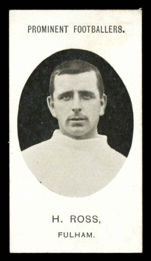 Taddy - 'Prominent Footballers (Grapnel 1907)' H. Ross (Fulham)