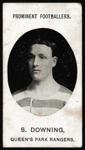 Taddy & Co - 'Prominent Footballers QPR (1907 - GRAPNEL)' (1907) - Card #2 - S. Downing Taddy & Co - 'Prominent Footballers QPR (1907 - GRAPNEL)' (1907) - Card #2 - S. Downing