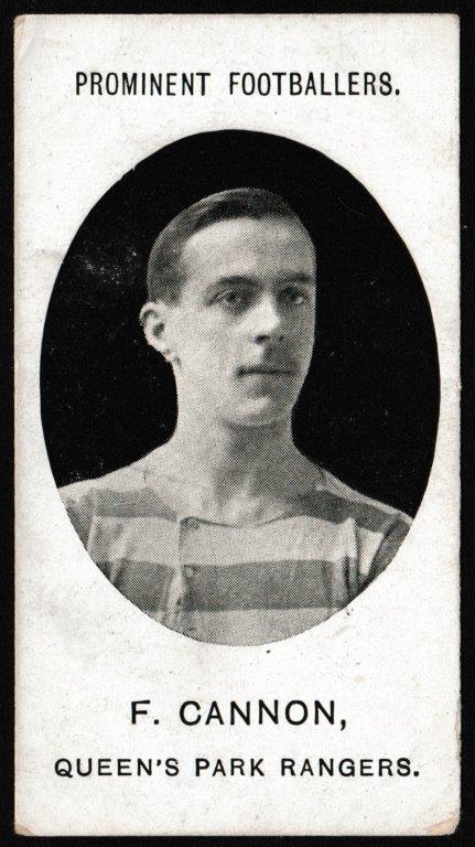 Taddy & Co - 'Prominent Footballers QPR (1908-9 - IMPERIAL)' (1908) - Card #2 - F. Cannon Taddy & Co - 'Prominent Footballers QPR (1908-9 - IMPERIAL)' (1908) - Card #2 - F. Cannon