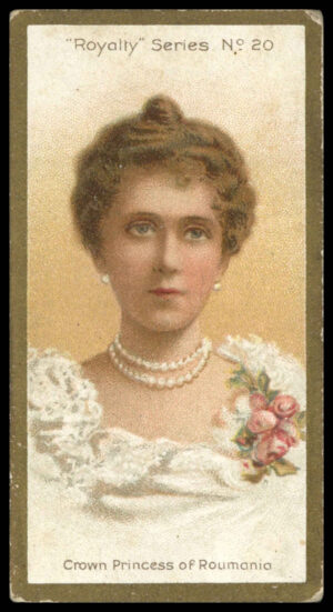 Taddy & Co - 'Royalty Series' - Crown Princess of Roumania (c1908)