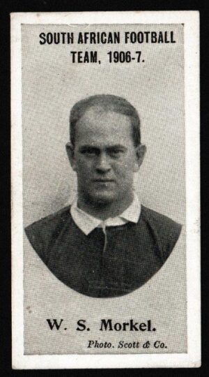 Taddy - 'South African Football Team 1906-7' (1906) - W. S. Morkel (South Africa)