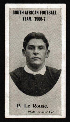 Taddy - 'South African Football Team 1906-7' (1906) - P. Le Rouse (South Africa)